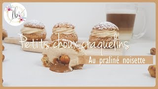 ✾ CHOUX CRAQUELINS AU PRALINÉ ✾ [upl. by Erv]