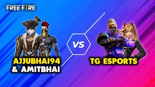 Ajjubhai94 and Amitbhai vs Total Gaming eSports Must Watch Gameplay  Garena Free Fire [upl. by Redla]