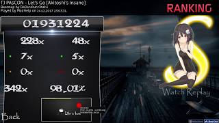 osu  TJ PA5CON  Lets Go Akitoshis Insane [upl. by Lupien98]