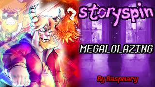 Undertale AU Storyspin  MEGALOLAZING razmix Extended [upl. by Korten]