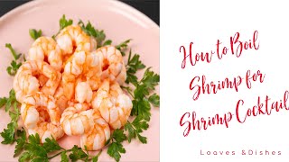 How to Boil Shrimp for Shrimp Cocktail [upl. by Aira]