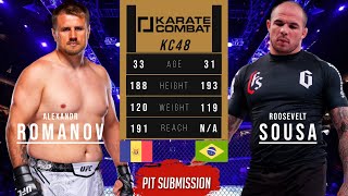 ALEXANDR ROMANOV vs ROOSEVELT SOUSA KARATE COMBAT 48 [upl. by Ennoval112]