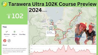 Tarawera 102K Course Preview 2024 [upl. by Einttirb]