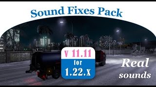 ETS2 v123 Sound Fixes Pack v128 ETS2 [upl. by Eelitan]