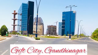 4K Drive  GIFT CITY  Gandhinagar Gujarat [upl. by Woolson106]