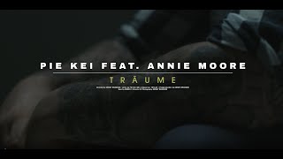 Pie Kei feat Annie Moore  Träume prod by EMDE51 [upl. by Wagstaff125]