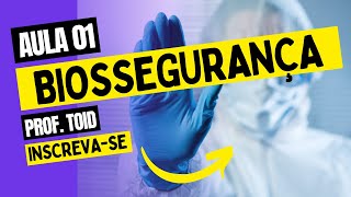 AULA 01  INTRODUÇÃO À BIOSSEGURANÇA APLICADA À SAÚDE  CONCURSOS E PROFISSIONAIS DA SAÚDE [upl. by Aselehc]