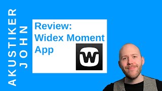 Review Widex Moment App [upl. by Eenot]