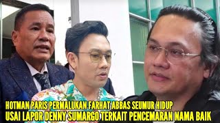 HOTMAN PARIS PASANG BADAN BELAIN DENNY SUMARGO TERKAIT LAPORAN FARHAT ABBAS KE POLDA METRO JAYA [upl. by Celeski]