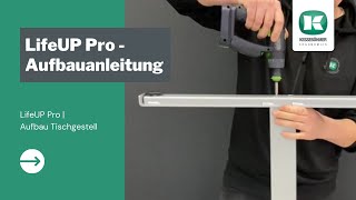 LifeUP Pro  Tischgestell aufbauen  Höhenverstellbarer Schreibtisch [upl. by Ynnal397]