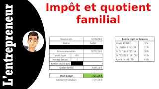 Calculer son quotient familial et son impôt sur le revenu avec Excel [upl. by Mosby]