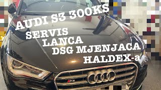 AUDI S3 300KS 2014god SERVIS LANCA I DSG MJENJACA [upl. by Airyk]