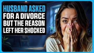 Husband Asks for Divorce Wifes Heart Shatters When In Laws Reveal His Secret [upl. by Celie970]