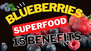 15 Reasons Why Blueberries Should Be Your New BFF and Why Theyre Basically Tiny Superfoods [upl. by Pall578]