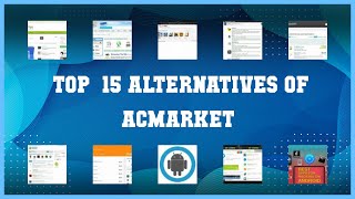 ACMarket  Best 15 Alternatives of ACMarket [upl. by Elana545]