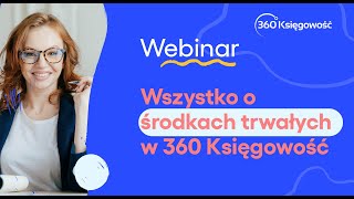 Środki trwałe w 360 Księgowość [upl. by Dyrraj363]