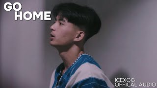 Icexgg Go Home  Official MV  prodDianasty [upl. by Serafine]