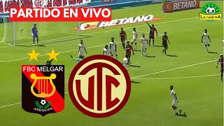 FBC MELGAR VS UTC  LIGA 1 TORNEO CLAUSURA FECHA 15 🔴 [upl. by Anertac]