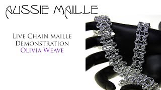 Live Chain Maille Demonstration  Olivia Weave [upl. by Eidnak]