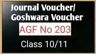 Journal VoucherGoshwara VoucherClass 10Account10 MarksQN15PabsonAG TVSolution [upl. by Margret]