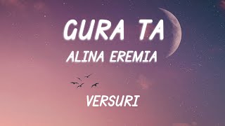 Alina Eremia  Gura ta VersuriLyrics [upl. by Clarine]