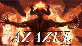 Azazel The Fallen One [upl. by Padgett299]