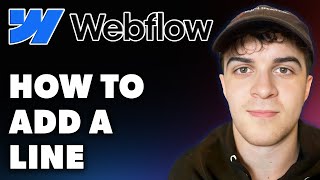 How to Add a Line in Webflow Full 2024 Guide [upl. by Lytton]