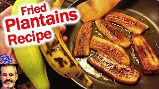 Fried Plantains Recipe Sweet Platanos Maduros [upl. by Hamlen]