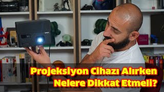 Projeksiyon Cihazı Alırken Nelere Dikkat Etmeli [upl. by Eidnalem]