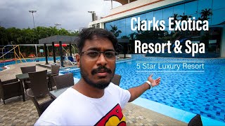 Rejuvenated at Clarks Exotica Resort amp Spa  A premium 5 Star Luxury Resort In Bangalore Review [upl. by Erroll]