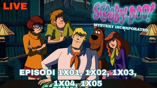 SCOOBYDOO MISTERY INCORPORATED  episodi 1x01 1x02 1x03 1x04 1x05  LIVE con OSPITI [upl. by Shreve]