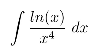 Integral of lnxx4 by parts [upl. by Etnaed]