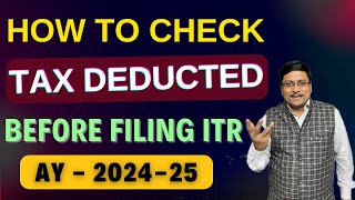 How to Check TDS  Tax Refund  ITR Filing Online 202425  How to File ITR  Form 26AS  ITR  Tax [upl. by Oiracam903]