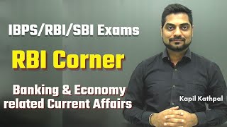 RBI Corner  Banking amp Finance related Current Affairs  SBIIBPSRBI  Kapil Kathpal [upl. by Toinette]