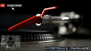 Hypetraxx  Paranoid Remixes [upl. by Johnathan]