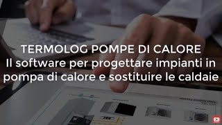 TERMOLOG POMPE DI CALORE [upl. by Sima]