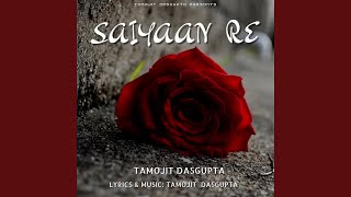 Saiyaan Re [upl. by Waynant]