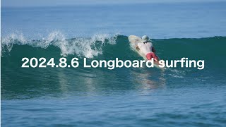 2024 8 6 Longboard surfing [upl. by Boyce108]