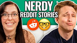 Getting Nerdy w Swell Entertainment  Reading Reddit Stories [upl. by Daniala]