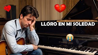 Lloro en Mi Soledad El Reggaetón Romántico que Te Hará Sentir Cada Palabra 💔 [upl. by Ahsenhoj105]