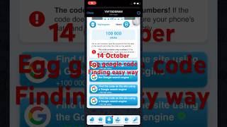 14 October egg google code today google code yaytsogram France new cryptocurrency viralvideo [upl. by Aicilat]