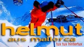 Helmut aus Mallorca  Tux Tux Hintertux 2024 The GPOP Rework [upl. by Whiney844]