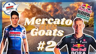 REMCO CHEZ BORA  QUI POUR REMPLACER ALAPHILIPPE  MERCATO DES GOATS 2024 2 [upl. by Nazler]