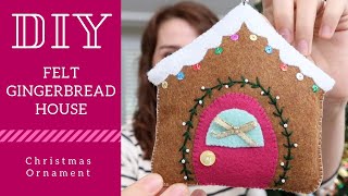 DIY Felt Gingerbread House Christmas Ornament  Holiday Craft Ideas [upl. by Ahseka]