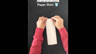 How to Make Paper Shirt  Only For You 😉 foryou papershirt shirt art shorts [upl. by Ecirtam129]