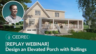 Webinar Replay Design an Elevated Porch with Railings [upl. by Airetal]