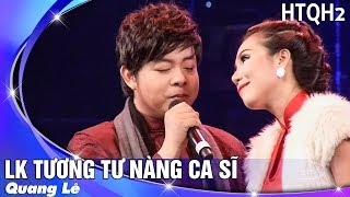 Tương Tư Nàng Ca Sĩ  Song Ca Quang Lê amp Khánh Ngọc  Live Show Hát Trên Quê Hương 2 [upl. by Halie]