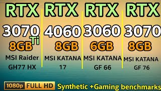 RTX 4060 LAPTOP VS RTX 3070TI LAPTOP VS RTX 3070 LAPTOP VS RTX 3060 M Gaming Synthetic BENCHMARKS [upl. by Edas]