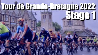 1ère étape du Tour de Grande Bretagne 2022  Cyclisme sur route  cycling england tour of britain [upl. by Naujed]