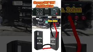 Stranger PBT1000 Amplifier Price bass stranger amplifier  dj  setup [upl. by Kial]